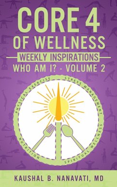 Cover CORE 4 of Wellness Weekly Inspirations: Who Am I? - Volume 2 (eBook, ePUB)