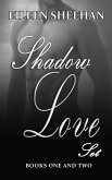 Shadow Love Set (eBook, ePUB) Shadow Love Set (eBook, ePUB)