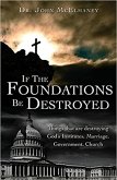 If the Foundations Be Destroyed (eBook, ePUB)
