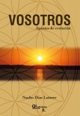 Vosotros. Apuntes de evolución (eBook, ePUB)