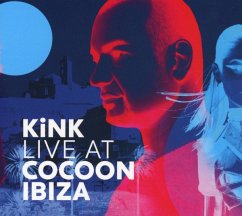 Live At Cocoon Ibiza - Kink