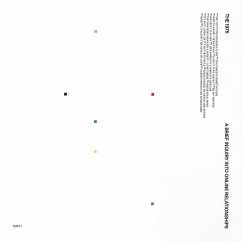 A Brief Inquiry Into Online Relationships - The 1975