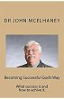 Becoming Successful God's Way (eBook,... - Bild 1