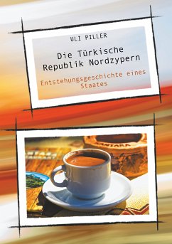 Die Türkische Republik Nordzypern (eBook, ePUB) - Piller, Uli