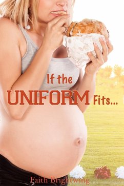 Cover If the Uniform Fits...Ashley's High School Reunion (eBook, ePUB)