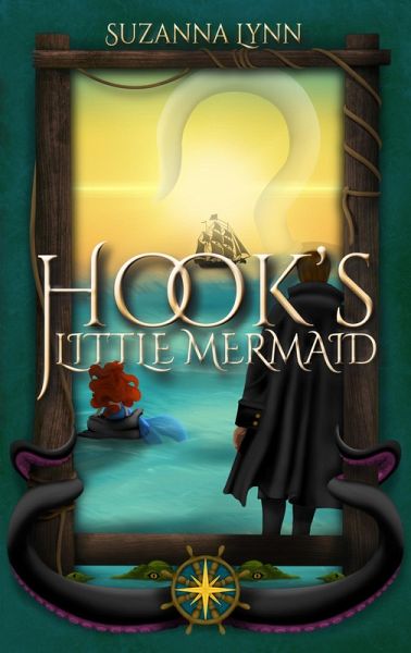 Hook's Little Mermaid (The Untold Stories, #1) (eBook, ePUB)
