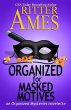 Organized for Masked Motives (Organized... - Bild 1