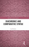 Diachronic and Comparative Syntax Diachronic and Comparative Syntax