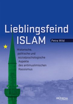 Lieblingsfeind Islam (eBook, ePUB) - Wild, Petra