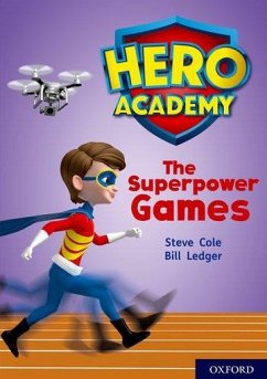 Cover Hero Academy: Oxford Level 10, White Book Band: The Superpower Games