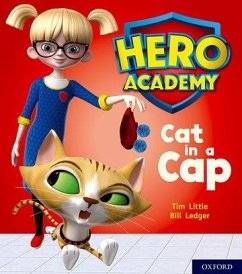 Hero Academy: Oxford Level 1+, Pink Book Band: Cat in a Cap - Little, Tim