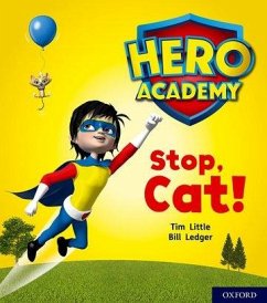 Hero Academy: Oxford Level 1+, Pink Book Band: Stop, Cat! - Little, Tim