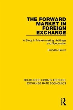 The Forward Market in Foreign Exchange - Brown, Brendan