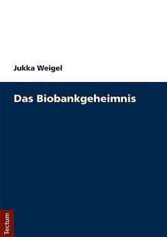 Das Biobankengeheimnis (eBook, PDF) - Weigel, Jukka