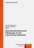 Geschlechterbewusste Pädagogik an der Laborschule Bielefeld (eBook, PDF)