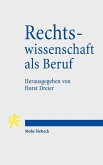Rechtswissenschaft als Beruf (eBook, PDF)