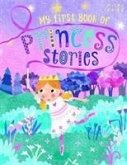 B384 My First Bk Princess Stories B384 My First Bk Princess Stories