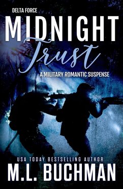 Midnight Trust (Delta Force, #4) (eBook, ePUB) - Buchman, M. L.