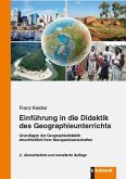 Einführung in die Didaktik des Geographieunterrichts (eBook, PDF)