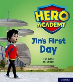 Hero Academy: Oxford Level 1, Lilac Book Band: Jin's First Day - Little, Tim
