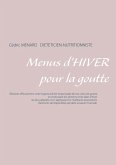 Menus d'hiver pour la goutte (eBook, ePUB)