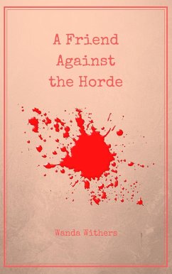 Cover A Friend Against the Horde (eBook, ePUB)