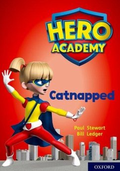 Hero Academy: Oxford Level 12, Lime+ Book Band: Catnapped - Stewart, Paul