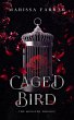 Caged Bird: The Monster Trilogy (eBook,... - Bild 1