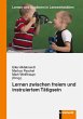 Lernen zwischen freiem und instruiertem... - Bild 1