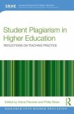 Student Plagiarism in Higher Education