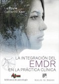 La integración del EMDR en la práctica clínica