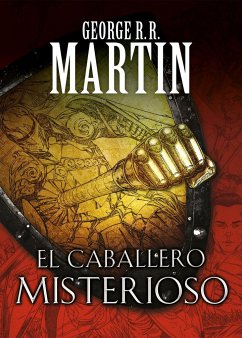 El caballero misterioso - Martin, George R. R.