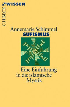 Sufismus - Schimmel, Annemarie