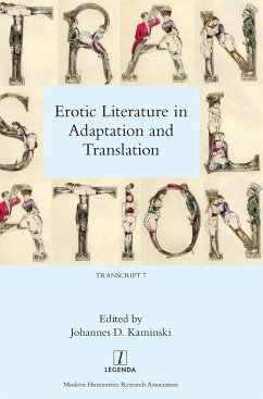 Erotic Literature in Adaptation and Translation Johannes D. Kaminski Editor
