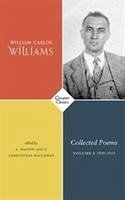 Collected Poems Volume I - Williams, William Carlos