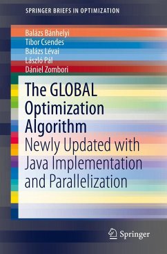The GLOBAL Optimization Algorithm - Bánhelyi, Balázs;Csendes, Tibor;Lévai, Balázs