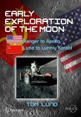 Early Exploration of the Moon