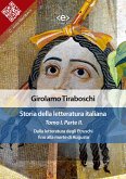 Storia della letteratura italiana del cav. Abate Girolamo Tiraboschi – Tomo 1. – Parte 2 (eBook, ePUB)