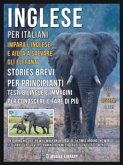 Inglese Per Italiani - Impara L'Inglese e Aiuta a Salvare Gli Elefanti (eBook, ePUB)