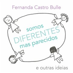 Cover Somos diferentes mas parecidos e outras ideias (eBook, ePUB)