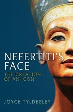 Nefertiti's Face - Tyldesley, Joyce
