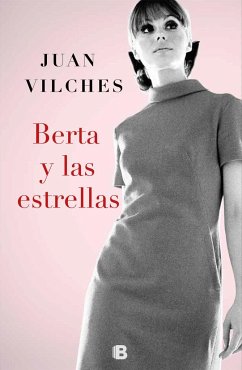 Berta y las estrellas - Vilches, Juan