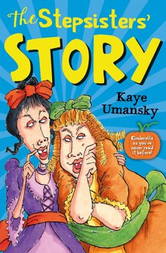 The Stepsisters' Story - Umansky, Kaye