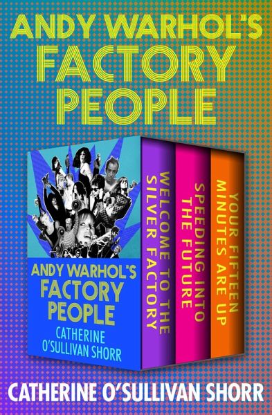 Andy Warhol's Factory People (eBook, ePUB) Andy Warhol's Factory People (eBook, ePUB)