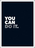 You Can Do It