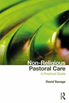 Non-Religious Pastoral Care - Savage, David