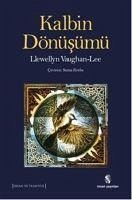 Kalbin Dönüsümü - Vaughan Lee, Llewellyn