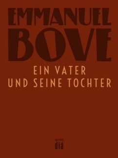 Ein Vater und seine Tochter - Bove, Emmanuel