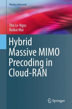 Hybrid Massive MIMO Precoding in Cloud-RAN - Le-Ngoc, Tho;Mai, Ruikai
