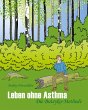 Leben ohne Asthma - Bild 1